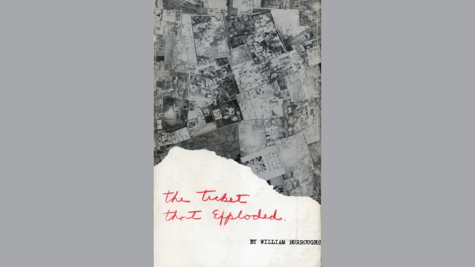 Cover page of a book. Title is "The Ticket that exploded" by William Burroughs