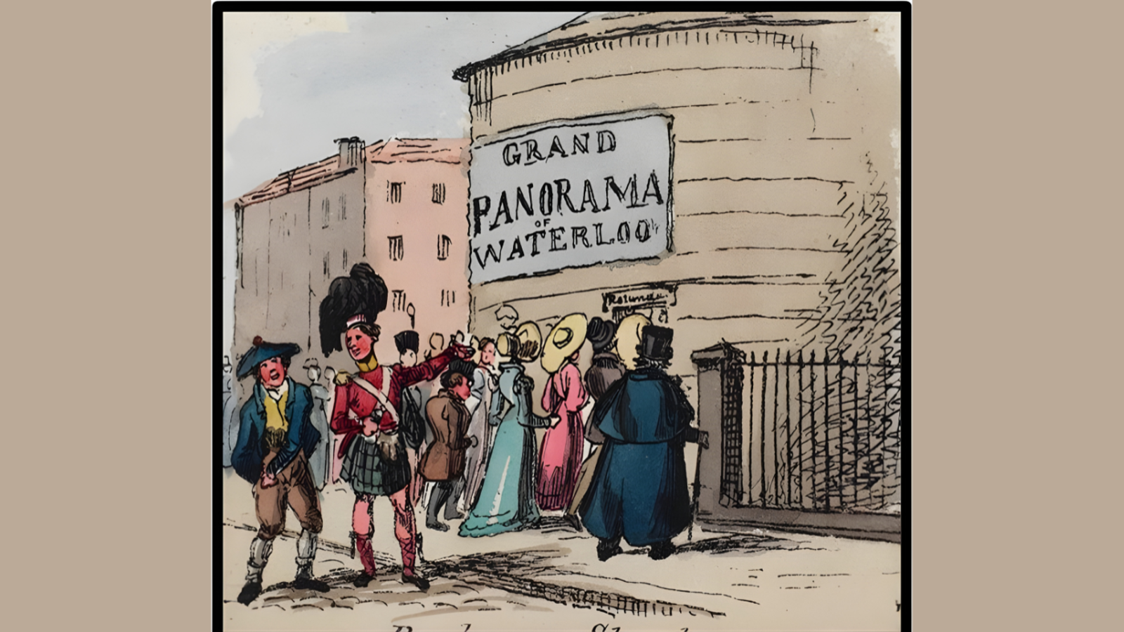 A coloured cartoon from 1825. A group of people in formal dress are approaching a round building featuring a sign, which reads "Grand Panorama of Waterloo".,