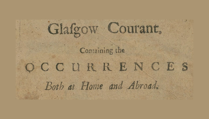 Crop of a newspaper title page from 1715. Reads, "The Glasgow Courant containing the OCCURENCES Both at Home and Abroad"
